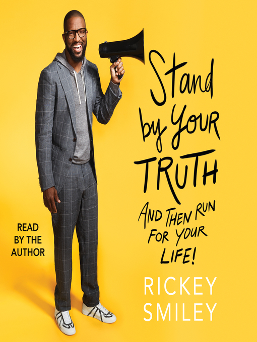 Title details for Stand by Your Truth by Rickey Smiley - Available